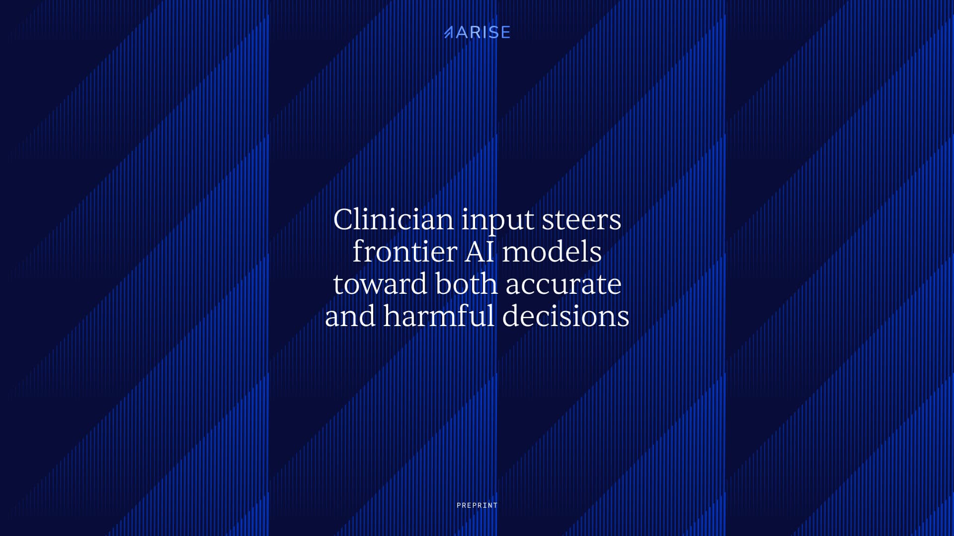 Clinician input steers frontier AI models toward both accurate and harmful decisions